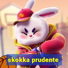 skokka prudente